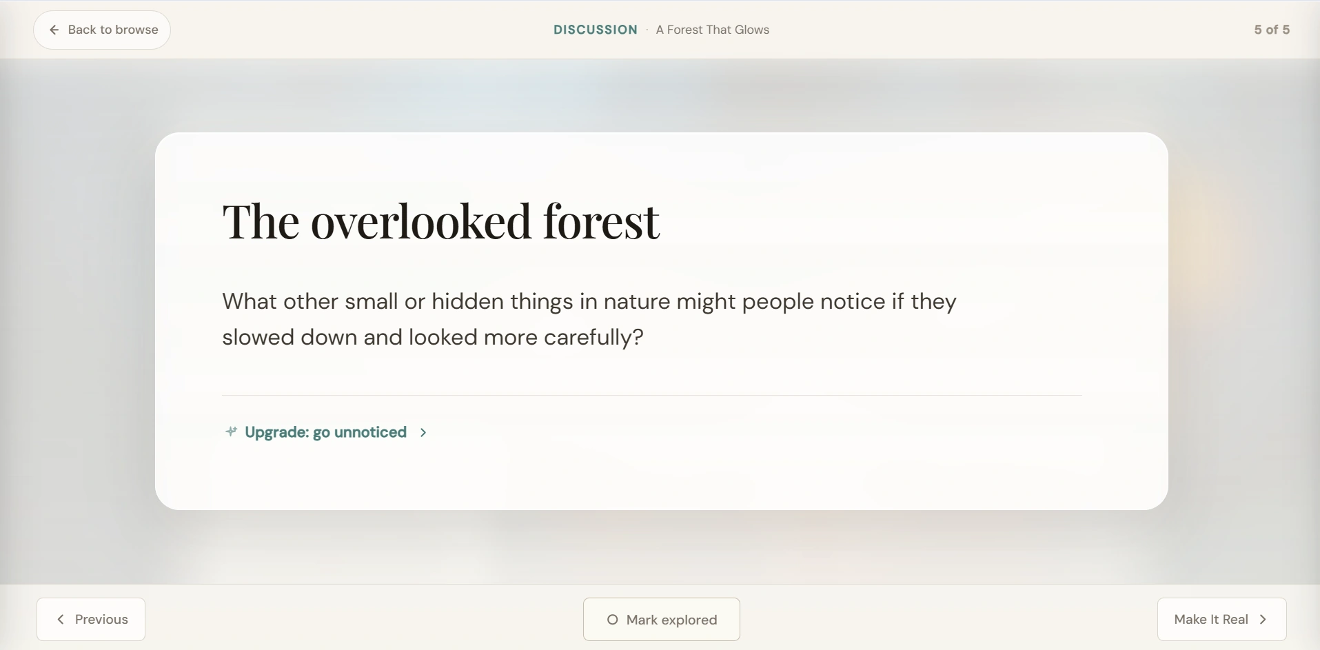 Atlas Focus Mode for The Forests That Glow at Night: The overlooked forest, with a discussion question, language upgrade and lesson navigation.