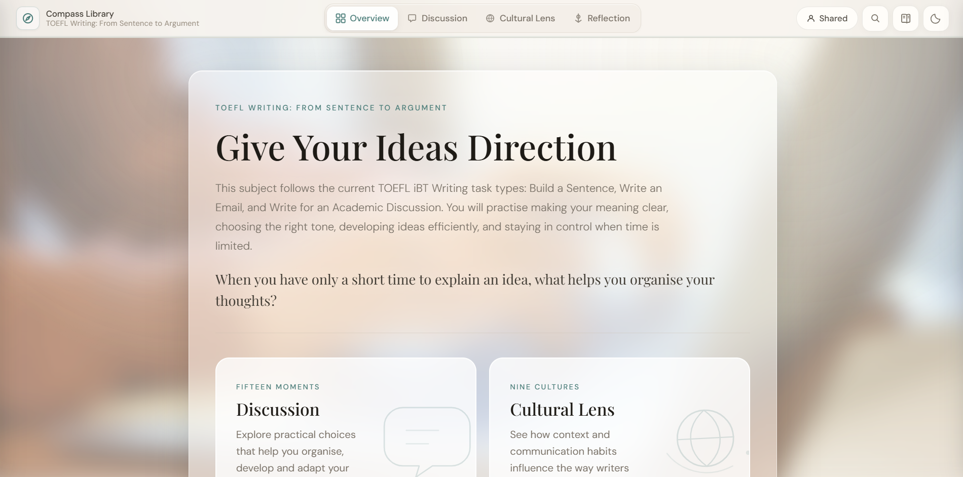 An actual Atlas Compass subject, TOEFL Writing: From Sentence to Argument. Its overview introduces structured discussion and cultural perspectives under Give Your Ideas Direction.
